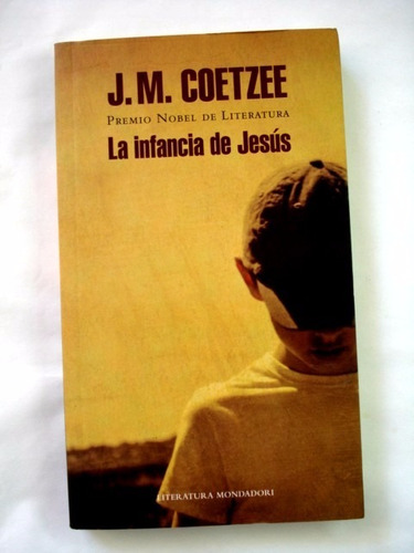 ¿Que estáis leyendo ahora? - Página 15 Jm-coetzee-la-infancia-de-jesus-l45-850111-MLA20454296741_102015-O