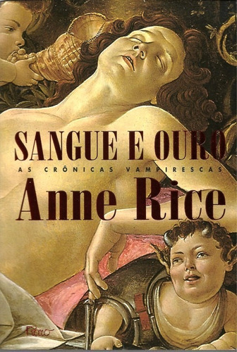 Recomendações de leituras - Página 3 Sangue-e-ouro-anne-rice-954401-MLB20328224330_062015-O