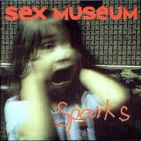 Discos que marcaron tu vida - Página 3 SEXMUSE_SPARKS