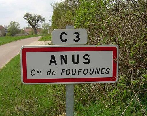 On est tous passé dans des lieux avec des noms rigolos !!! Anus