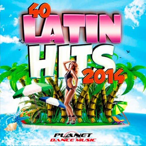  VA - 40 Latin Hits (2014) 1398659831_500