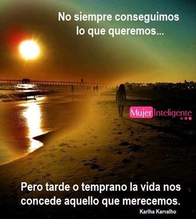 ****** IMAGENES BONITAS CON FRASES ****** - Página 35 183354_430450783657144_819446899_n