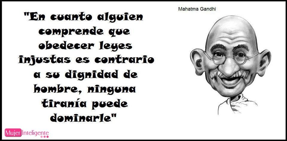 Yo entré por la paz - Página 4 Mahatma-Gandhi-frase-celebre