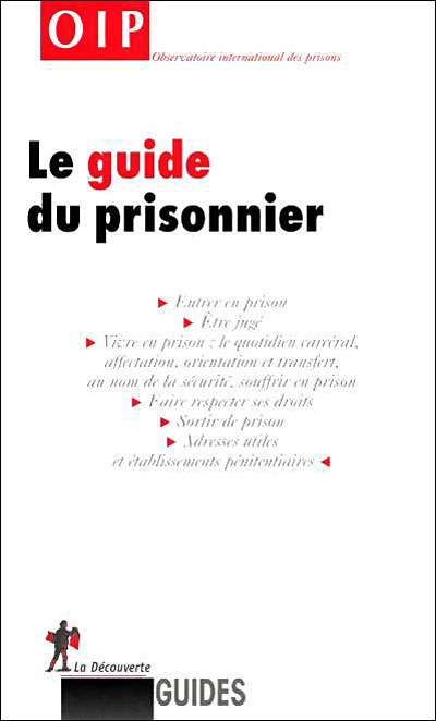 Le guide du prisonnier 9782707141682