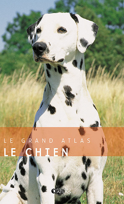 [livre] Le grand atlas du chien 9782723448956
