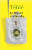 Le magasin des suicides - Jean Teul 9782260017080