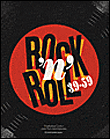 Rock'n'roll 39-59 Beau livre (broché). Paru en 09/2007 9782869250734