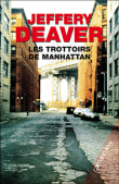 Les trottoirs de Manhattan de Jeffery Deaver 9782702138175