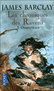 Les chroniques des Ravens, James Barclay 9782266151467