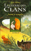 LA GUERRE DES CLANS Erin Hunter 9782266149518