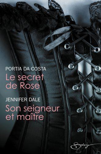 Le secret de Rose / Son seigneur et maître 9782280292047