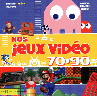 [TOYS] Nos jeux vidéo 70-90 9782258090651