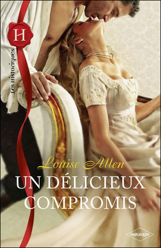 Les soeurs Shelley - Tome 2 : Un délicieux compromis de Louise Allen 9782280232302