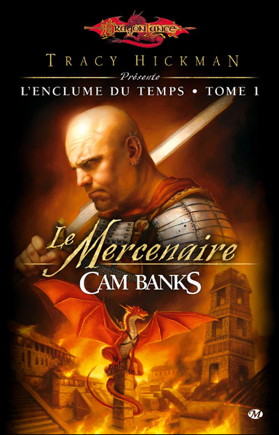 Dragonlance - L'Enclume du temps, tome 1 : Le Mercenaire 9782811203832