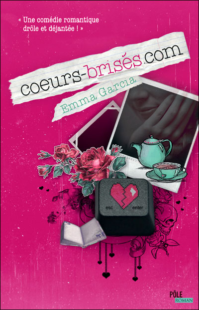 Coeurs-brisés.com d'Emma Garcia 9782822400992