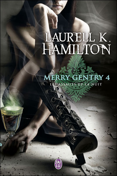 HAMILTON Laurell K. - MERRY GENTRY - Tome 4 : Les assauts de la nuit  9782290024218