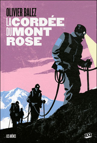 BD : La Corde du Mont Rose - d'Olivier Balez 9782352041498