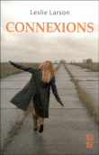 Connexions de Leslie Larson 9782264047410