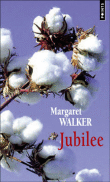 Août 2012 : Jubilee de Margaret Walker - Critiques  9782757813621