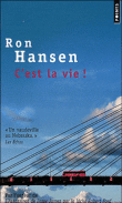 C'est la vie ! Ron Hansen 9782757808603