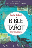 La Bible du Tarot par Rachel Pollack 9782896670277