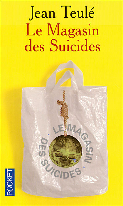 Le magasin des suicides / Jean Teul 9782266179270