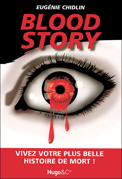 Blood Story - Eugnie Chidlin 9782755602470