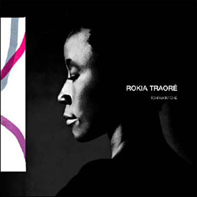 Rokia Traoré - Tchamantché (2008) 0600753078570