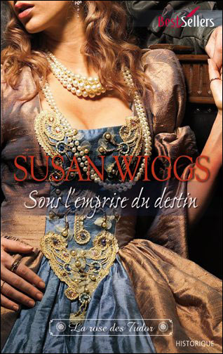 La Rose Des Tudor de Susan Wiggs (Trilogie) 9782280819480