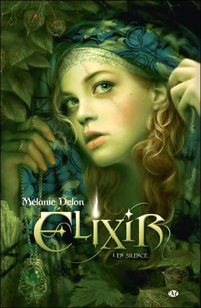 Elixir de Mélanie Delon (Artbook) 9782811202361