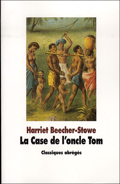 Harriet BEECHER-STOWE (Etats-Unis) 9782211086462