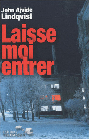 LAISSE-MOI ENTRER de John Ajvide Lindqvist 9782753300972