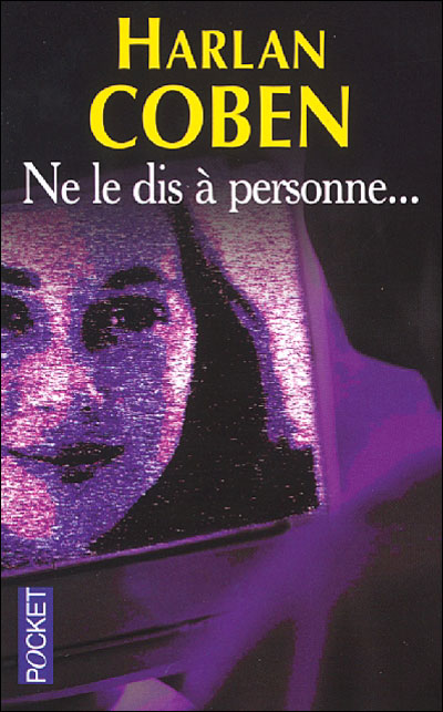 Nous lisons #4 [Ne le dis  personne - Harlan Coben] 9782266125154