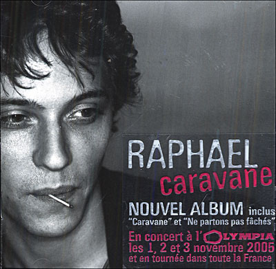 Raphael - Et dans 150 ans 0724387338005