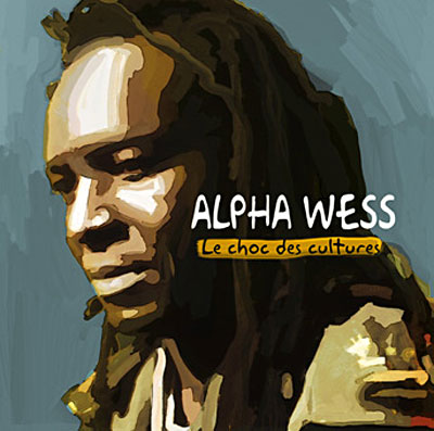 Alpha Wess-Le Choc Des Cultures (2008) 5413356372625