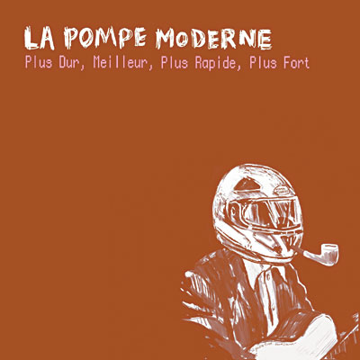 La Pompe Moderne 3760002138435