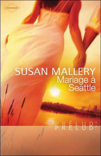 Buchanan Restaurant series, Tome 1 : Mariage à Seattle 9782280848985