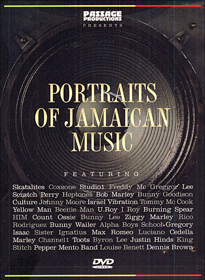 [DOCUMENTAIRE] Portraits Of The Jamaican Music 3760082900595