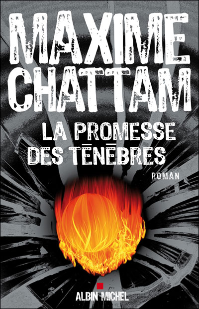 La promesse des ténèbres - Maxime Chattam 9782226192226