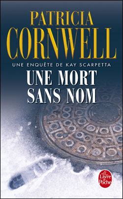 "Une mort sans nom" de Patricia Cornwell 9782253114109