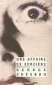 Une affaire de sorciers (George Chesbro) 9782869303621