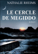 le cercle de Megiddo 9782915280951