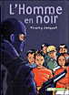 L'homme en noir, de Thierry Jonquet 9782740416259