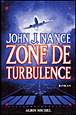 zone de turbulence de John J. Nance 9782226141569