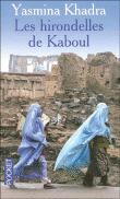 Les hirondelles de Kaboul de Yasmina Khadra 9782266134750