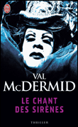 LE CHANT DES SIRENES de Val McDERMID 9782290004241