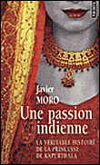 Une passion indienne - Javier MORO 9782757805619