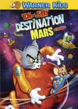 tom et jerry : Destination Mars 7321950670949