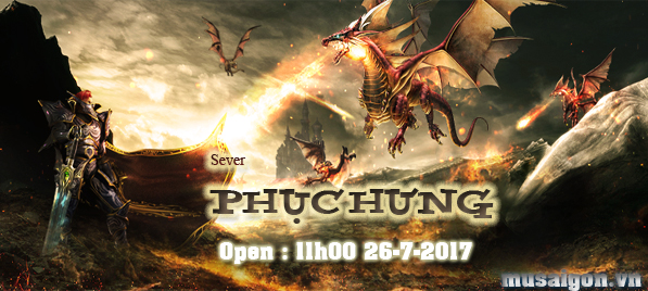 11h00 Ngày 26 Tháng 07 chính thức Open Server "Phục Hưng" 2banner