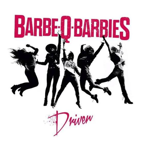 ¿Qué estáis escuchando ahora? - Página 10 Barbe-Q-Barbies-2015-Driven